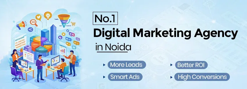 No.1 Digital Marketing Agency in Noida